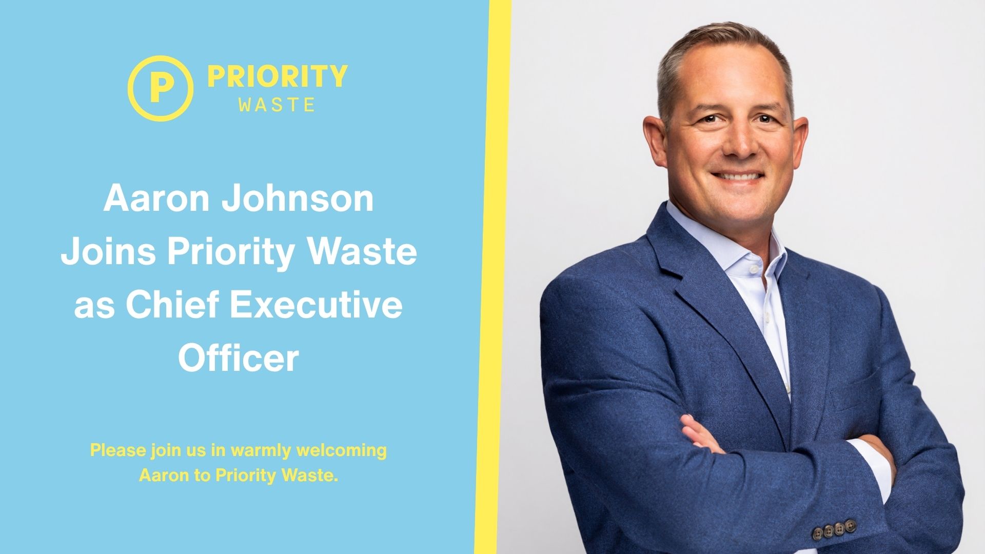 Aaron Johnson, Chief Executive Officer of Priority Waste